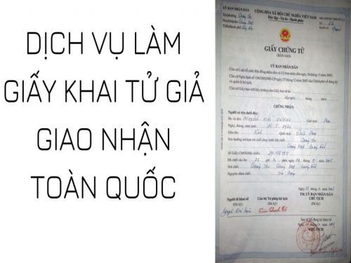 Dịch Vụ Làm Giấy Khai Tử Giả Chất Lượng Và Nhanh Chóng